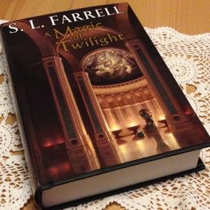 A Magic of Twlight by S. L. Farrell, Hardback